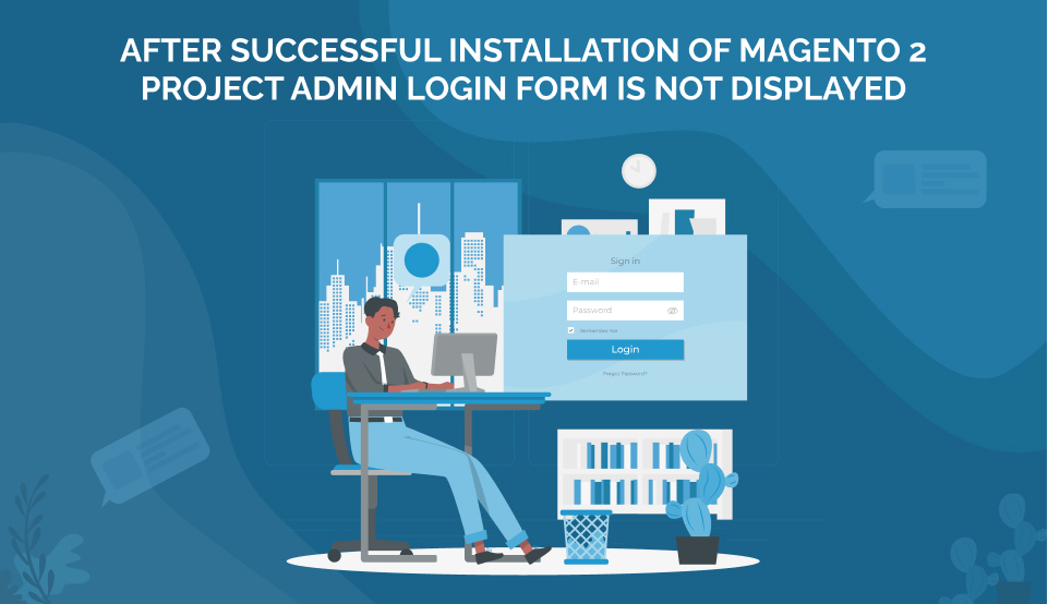 After successful installation of magento 2 project admin login form is not displayed