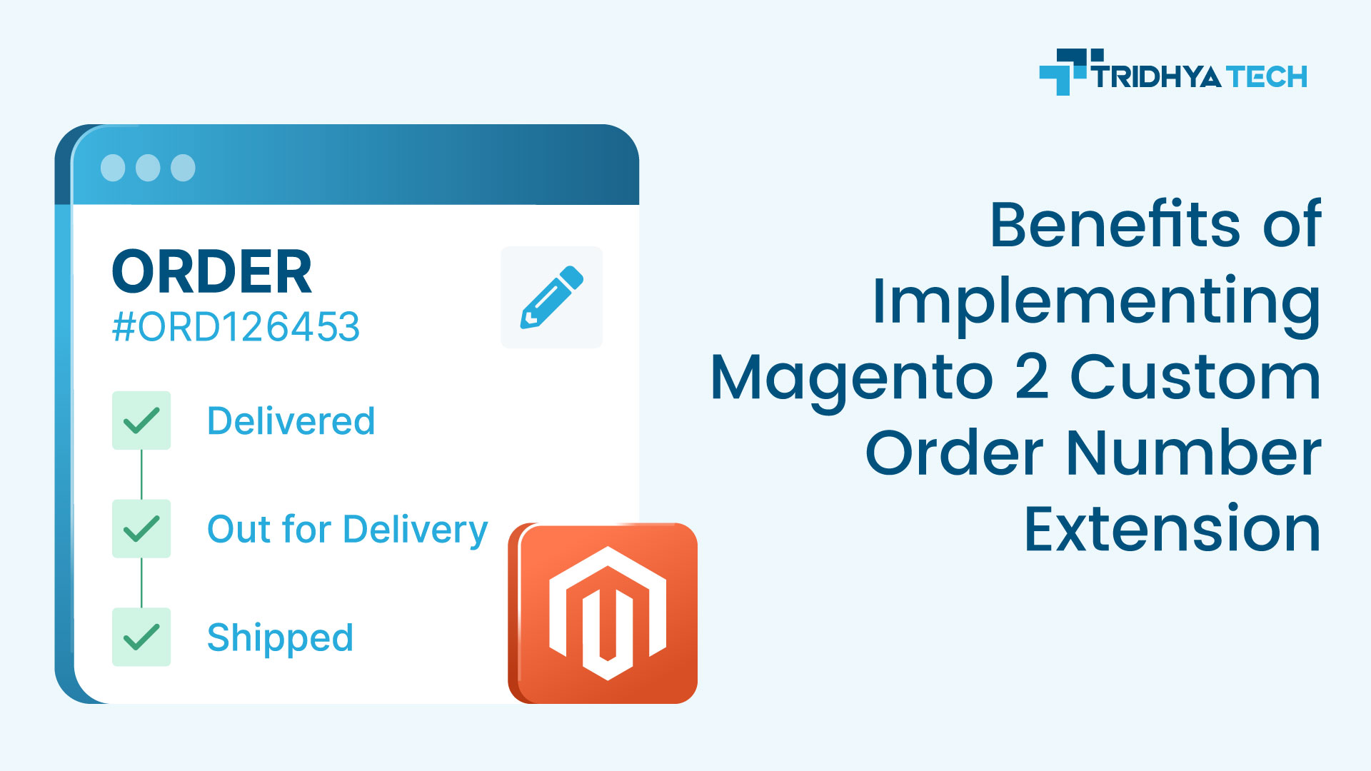 Benefits of Implementing Magento 2 Custom Order Number Extension
