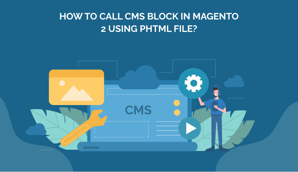 How to call CMS block in Magento 2 using PHTML file?