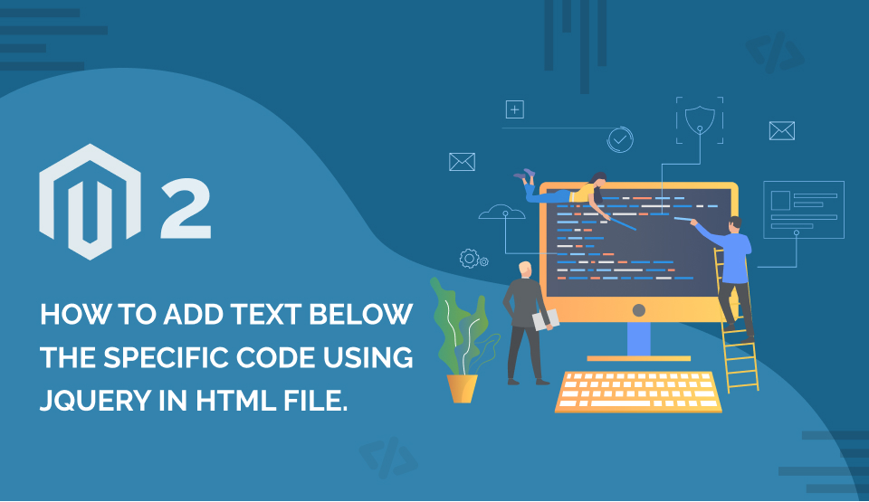 How to add text below the specific code using jquery in html file.