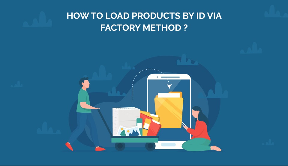 How to load products by ID via Factory method ?