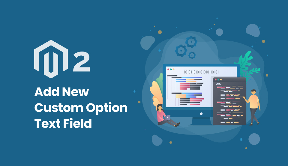 Magento 2 add new custom option text field